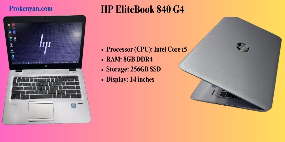 HP EliteBook 840 G4, Intel Core i5, 8GB RAM, 256GB SSD, 14-inch screen