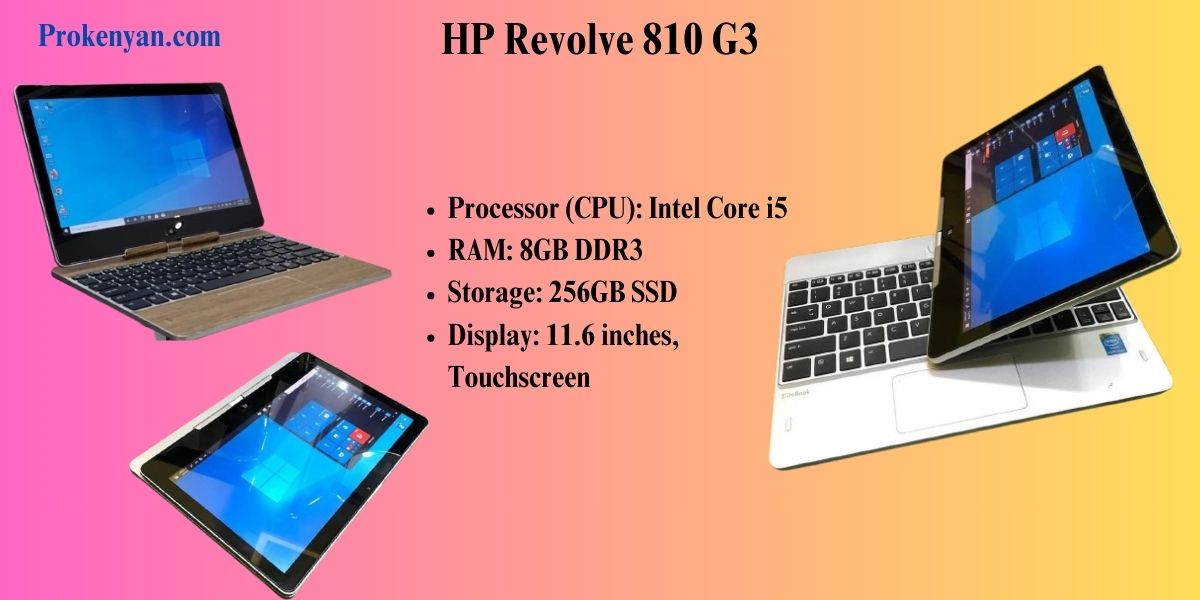 HP Revolve 810 G3 convertible laptop, Intel Core i5, 8GB RAM, 256GB SSD, 11.6-inch touchscreen